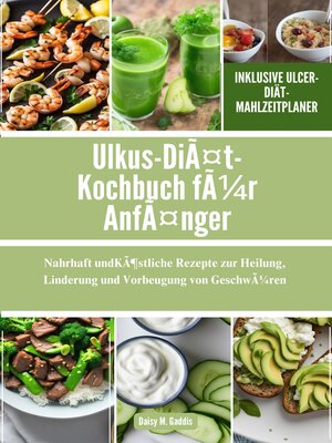 cover image of Ulkus-Diät-Kochbuch für Anfänger